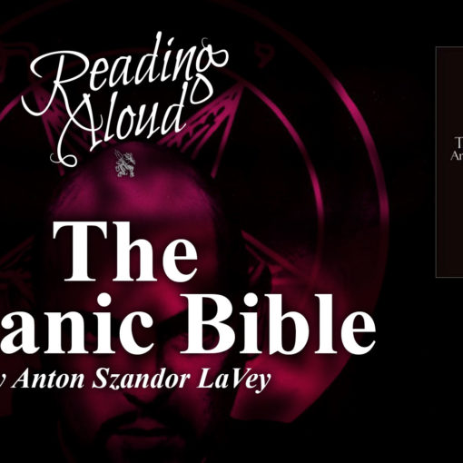 Reading Aloud LIVE: The Satanic Bible - Part 1