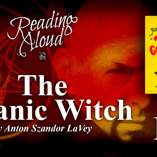 Reading Aloud LIVE: The Satanic Witch - Part 4