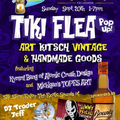 TIKI UNDERGROUND TIKI FLEA “Pop Up”