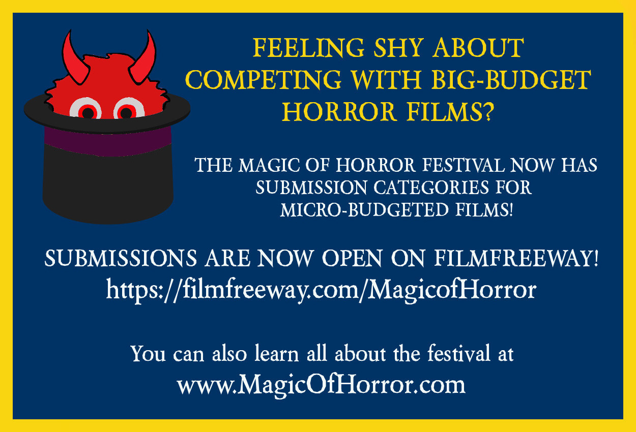 Magic of Horror Film Festival 2025: Call for submissions.
