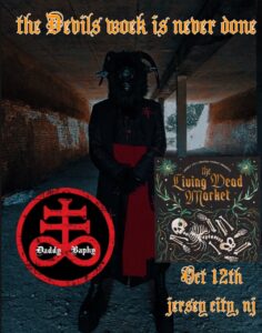 DaddyBaphy at the Living Dead Market.