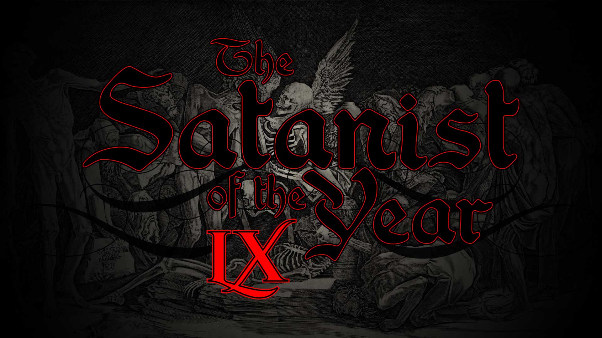 The Satanist of the Year LX A.S. Award Show | Speak of the Devil | Eviliv3