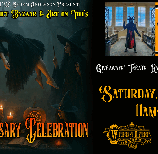 4th Anniversary Celebration for the Witchcraft District Bazaar and Art On You Studios.