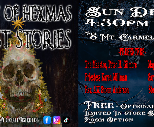Hexmas Ghost Stories at the Witchcraft District Bazaar.