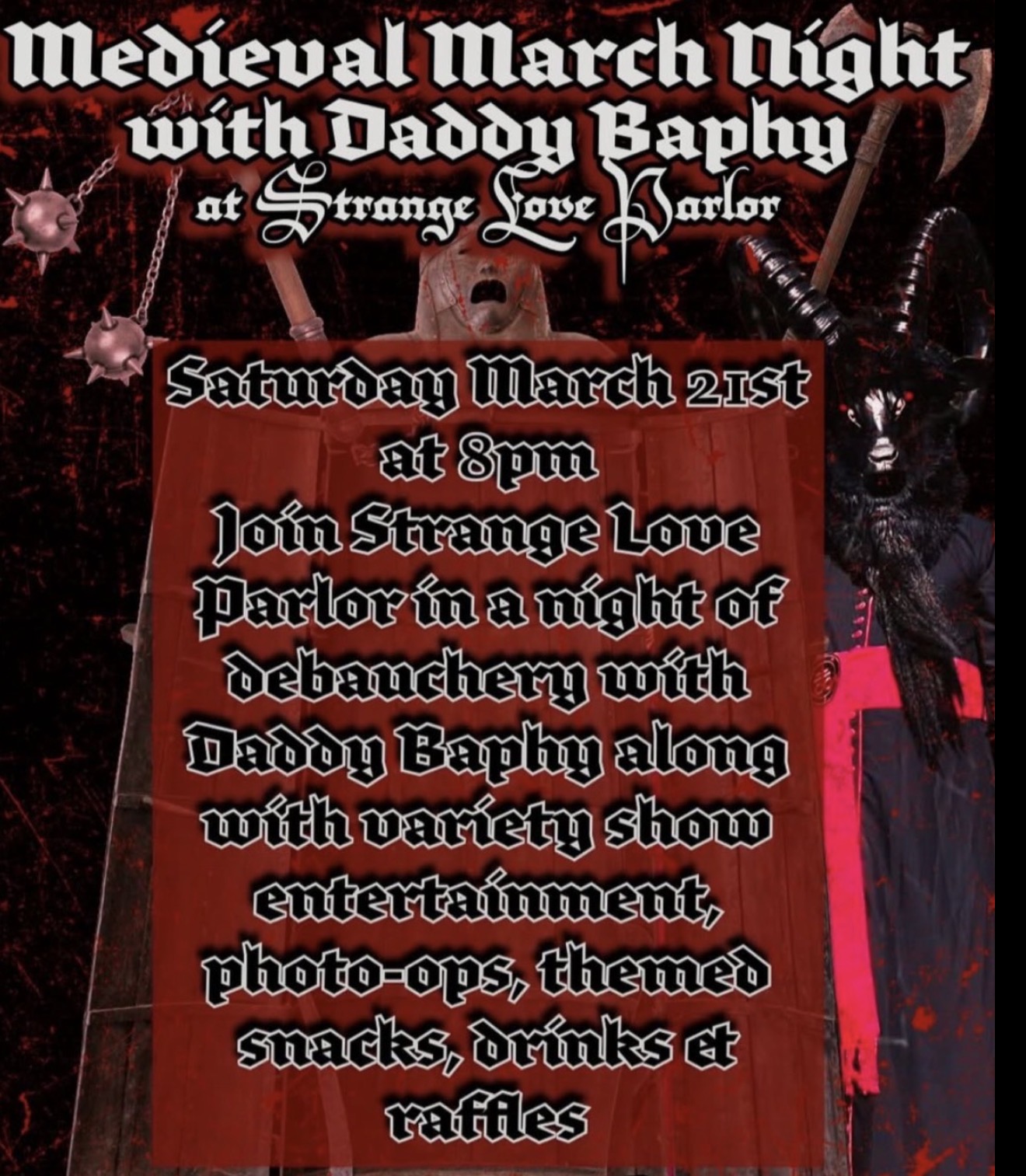 Daddy Baphy: Medieval March at Strange Love Parlor.