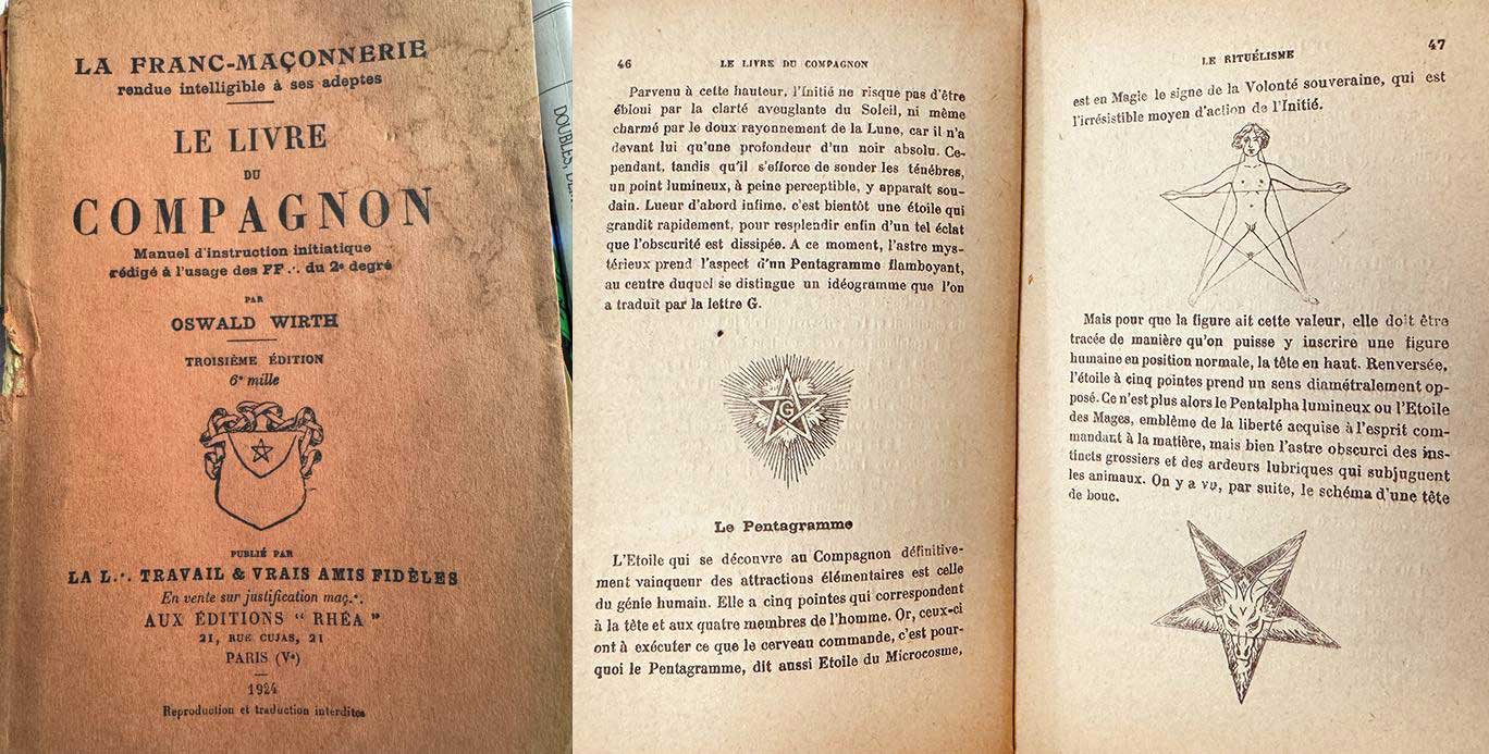 La Franc-Maçonnerie Rendue Intelligible à ces Adeptes, Deuxième Partie: “Le Compagnon,” Paris: La L. Travail & Vrais Amis Fideles, 1924, page #47